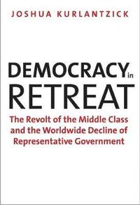 bokomslag Democracy in Retreat