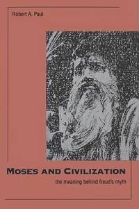 bokomslag Moses and Civilization