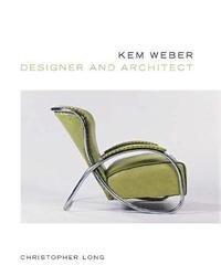 bokomslag Kem Weber, Designer and Architect