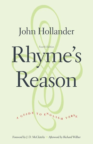John Hollander - Rhyme's Reason, Häftad