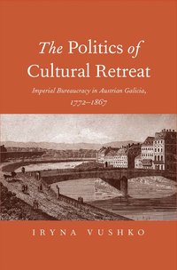 bokomslag Politics of Cultural Retreat