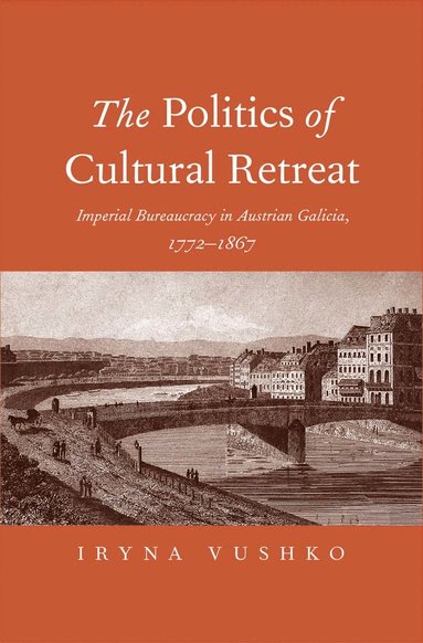 bokomslag Politics of Cultural Retreat