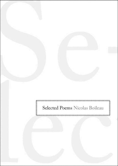 Nicolas Boileau - Selected Poems, Häftad