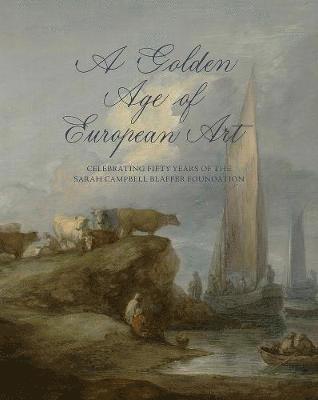 James Clifton, Melina Kervandjian - Golden Age of European Art, Inbunden