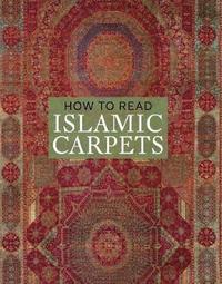 bokomslag How to Read Islamic Carpets