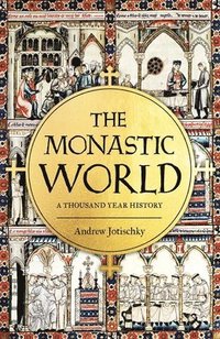 bokomslag The Monastic World
