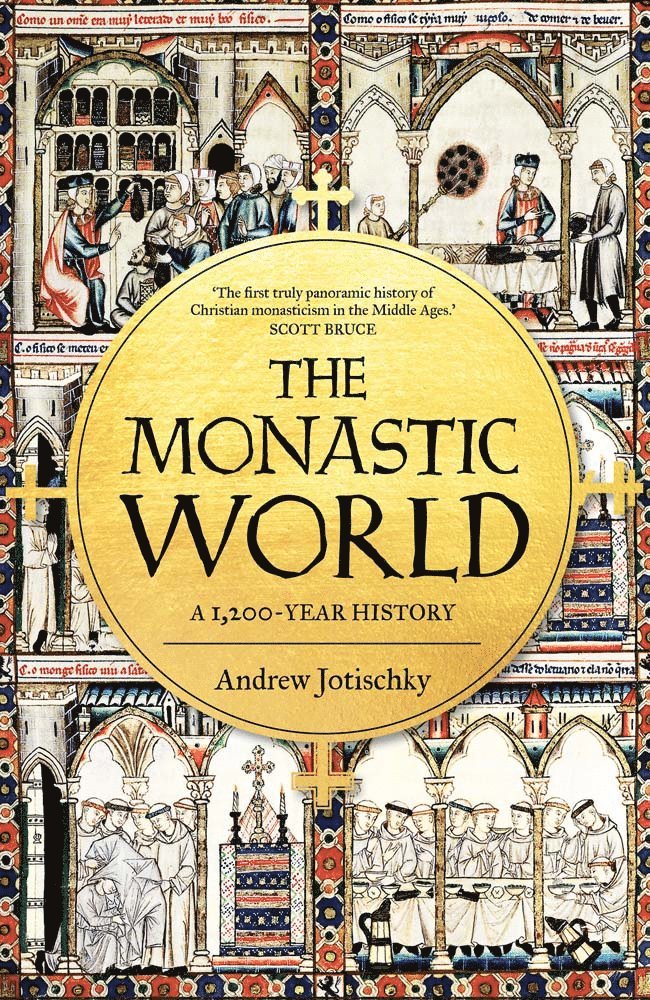 The Monastic World 1