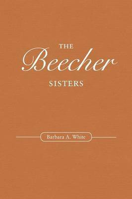 bokomslag The Beecher Sisters