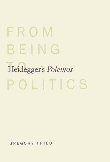 bokomslag Heidegger's Polemos
