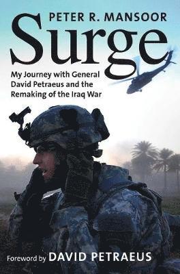bokomslag Surge: My Journey with General David Petraeus and the Remaking of the Iraq War