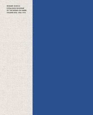 bokomslag Edward Ruscha: Catalogue Raisonné of the Works on Paper, Volume One: 1956-1976