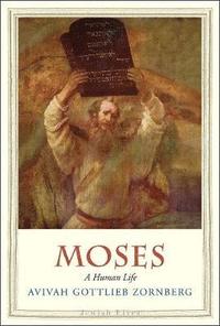 bokomslag Moses: A Human Life