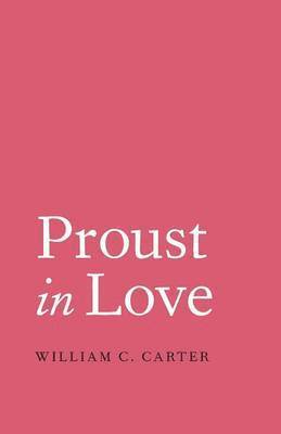 Proust in Love 1