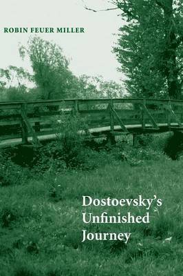 bokomslag Dostoevsky's Unfinished Journey