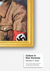 bokomslag Culture in Nazi Germany