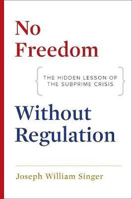 No Freedom without Regulation 1