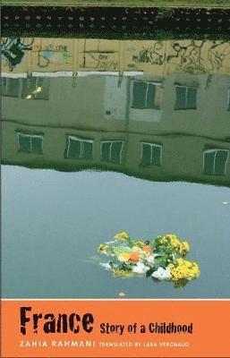 bokomslag Rahmani, Z: France, Story of a Childhood
