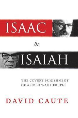 David Caute - Isaac and Isaiah, Häftad