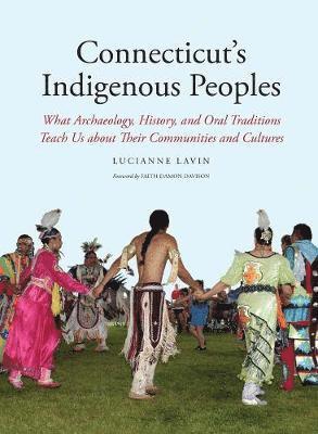 bokomslag Connecticut's Indigenous Peoples