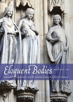 bokomslag Eloquent Bodies