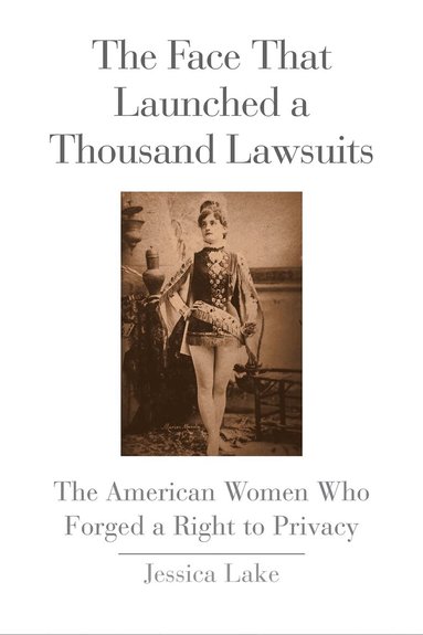 Jessica Lake - Face That Launched a Thousand Lawsuits, Inbunden