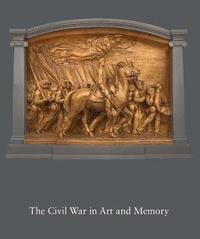 bokomslag The Civil War in Art and Memory