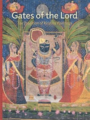 bokomslag Gates of the Lord: The Tradition of Krishna Paintings