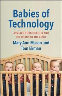 bokomslag Babies of Technology