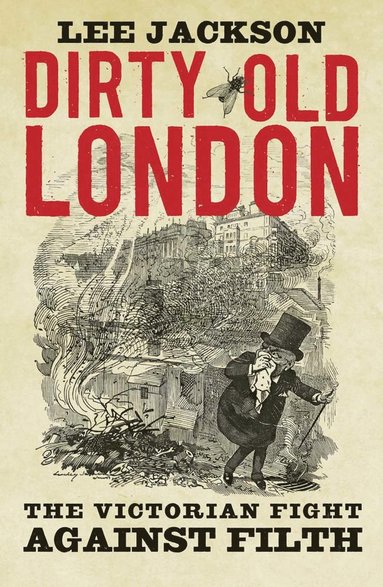 bokomslag Dirty Old London