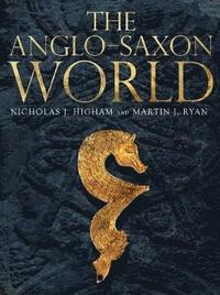 bokomslag The Anglo-Saxon World