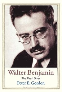 bokomslag Walter Benjamin: The Pearl Diver