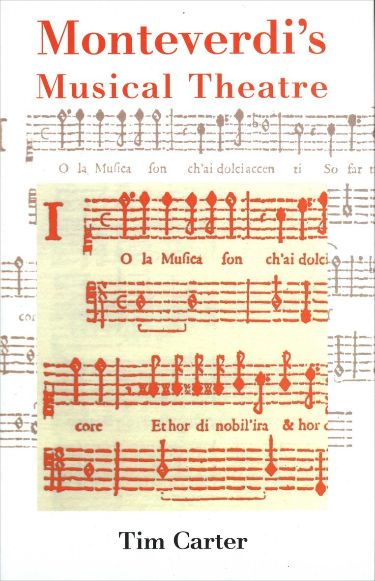 Monteverdi's Musical Theatre 1