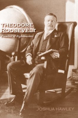 bokomslag Theodore Roosevelt