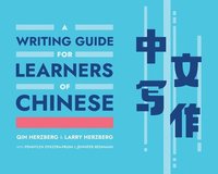 bokomslag A Writing Guide for Learners of Chinese
