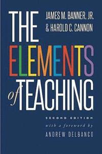 bokomslag The Elements of Teaching