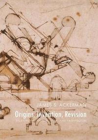 bokomslag Origins, Invention, Revision