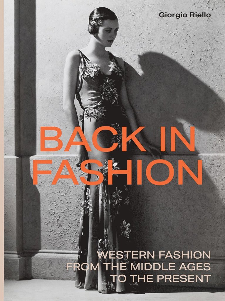 Giorgio Riello - Back in Fashion, Inbunden