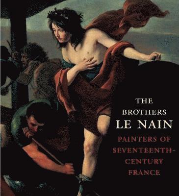 C. D. Dickerson, Esther Bell, III Dickerson, C. D. - Brothers Le Nain, Inbunden