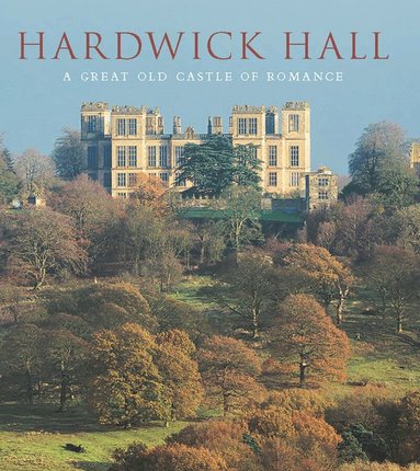 David Adshead, David Taylor - Hardwick Hall, Inbunden
