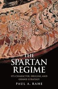 bokomslag The Spartan Regime