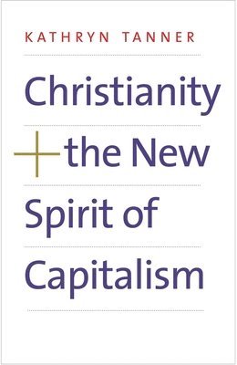 bokomslag Christianity and the New Spirit of Capitalism