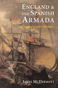 bokomslag England and the Spanish Armada