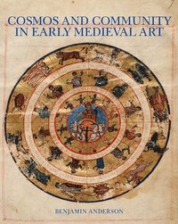 bokomslag Cosmos and Community in Early Medieval Art