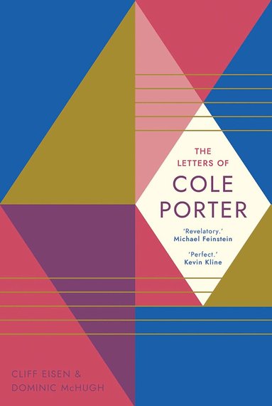 Cole Porter, Cliff Eisen, Dominic Broomfield-McHugh - Letters of Cole Porter, Inbunden