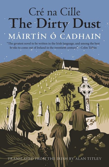 Mairtin O Cadhain - Dirty Dust, Häftad