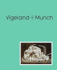 bokomslag Vigeland + Munch