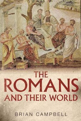 bokomslag The Romans and Their World