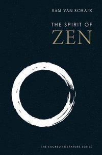 bokomslag The Spirit of Zen