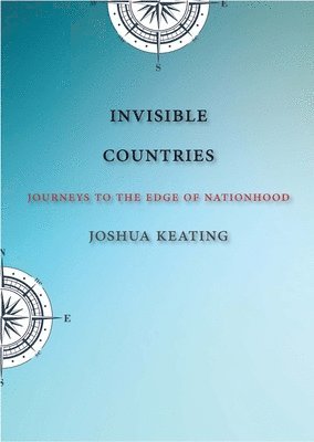 bokomslag Invisible Countries