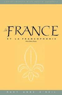 bokomslag La France et la Francophonie